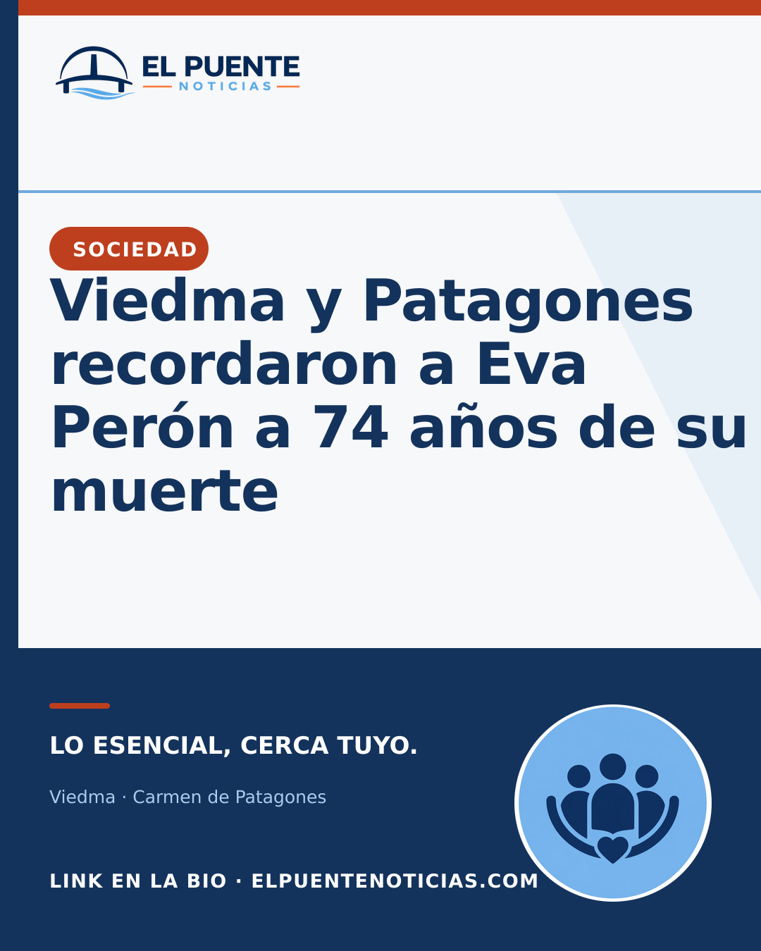 Viedma y Patagones recordaron a Eva Perón a 74 años de su muerte