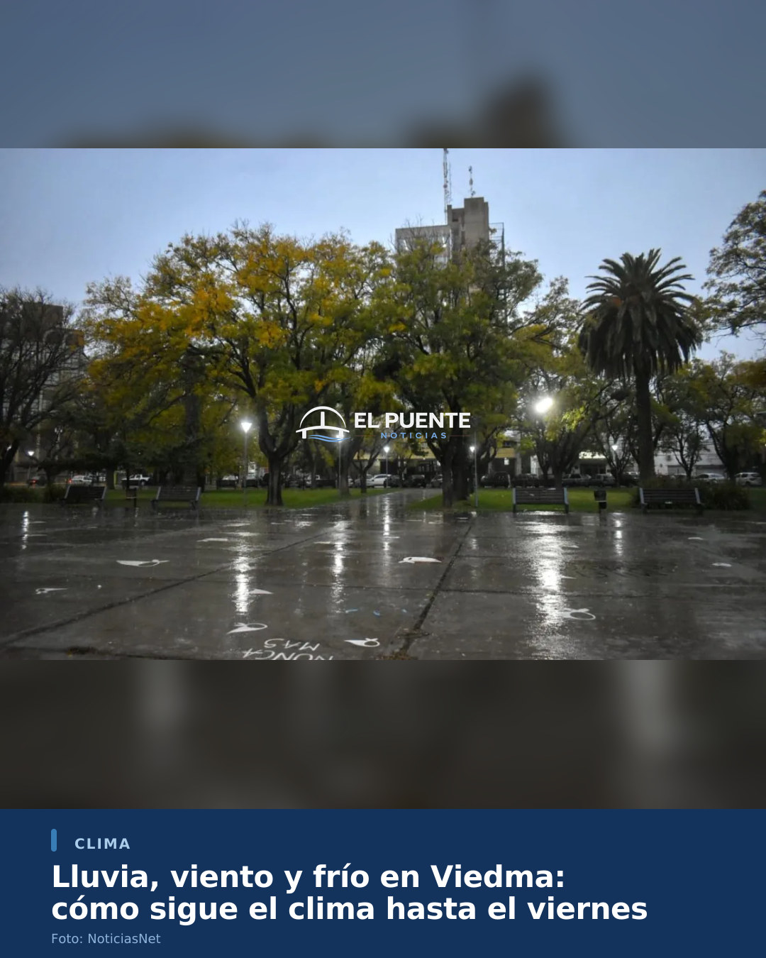 Lluvia, viento y frío en Viedma: cómo sigue el clima hasta el viernes