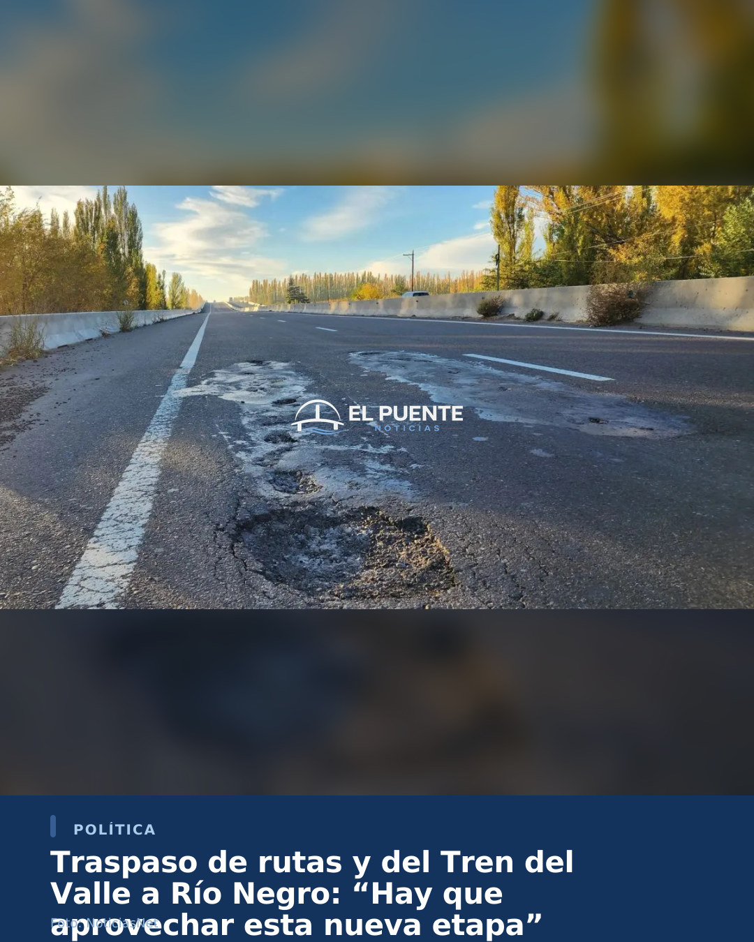 Traspaso de rutas y del Tren del Valle a Río Negro: “Hay que aprovechar esta nueva etapa”