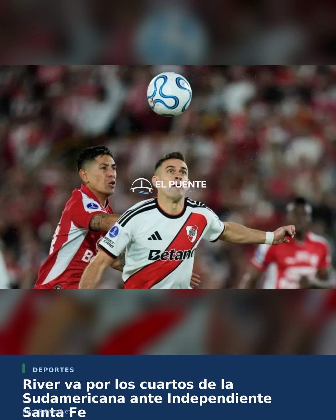 River va por los cuartos de la Sudamericana ante Independiente Santa Fe