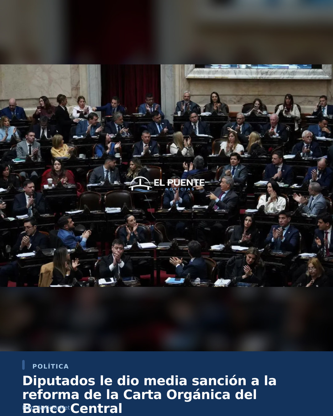Diputados le dio media sanción a la reforma de la Carta Orgánica del Banco Central